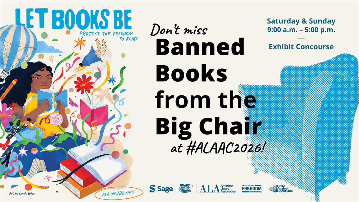 Don't miss Banned Books from the Big Chair at #ALAAC2026!